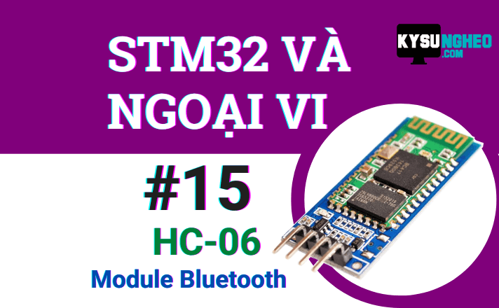 #15_Module Bluetooth HC-05 & HC-06